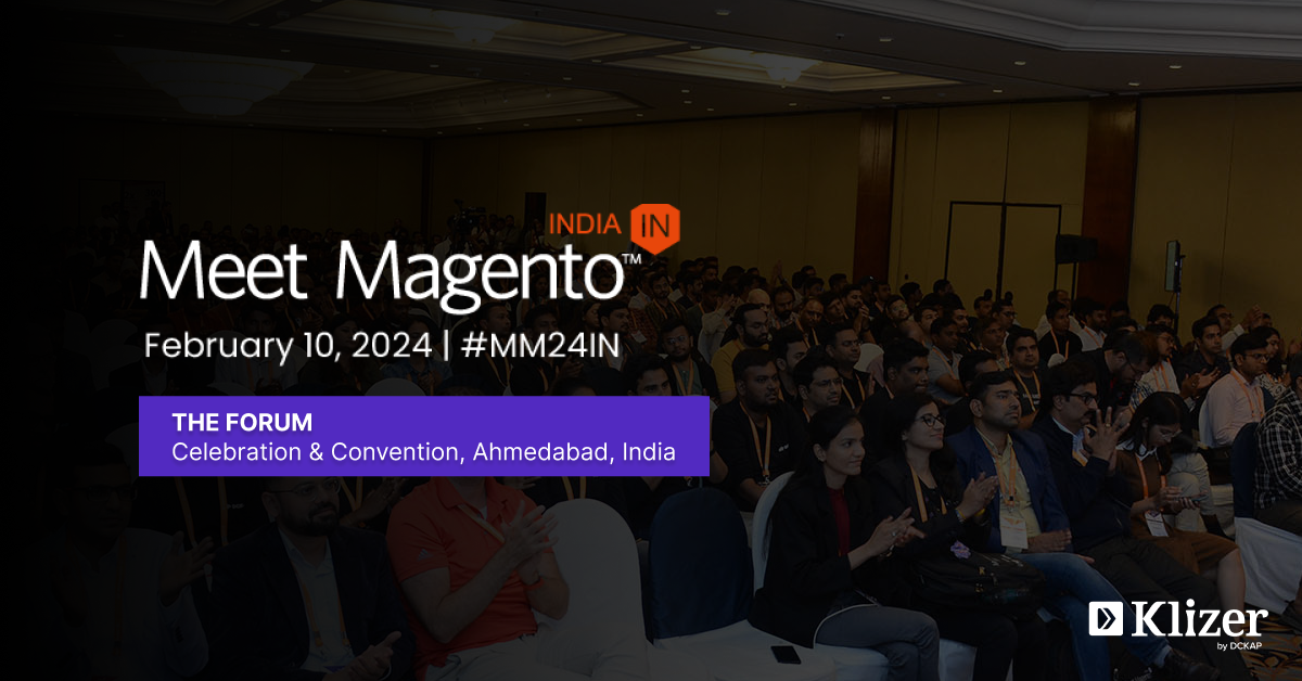 Meet Magento India 2024 Klizer Joins the Biggest Event