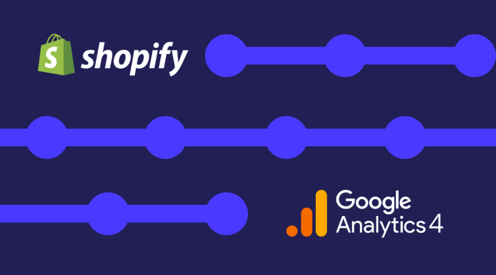 Setting up Google Analytics 4 on Shopify