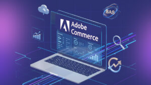 adobe commerce saas