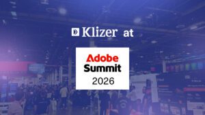 Klizer at Adobe Summit 2026